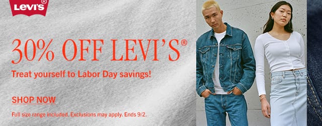 Levi's® | 30% Off Levi's®. Treat yourself to Labor day savings! Shop Now. Full size range included. Exclusions may apply. Ends 9/2.