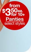 from \\$3.50 each for 10 plus Panties, select styles