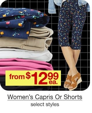 from \\$12.99 each Women's Capris Or Shorts, select styles