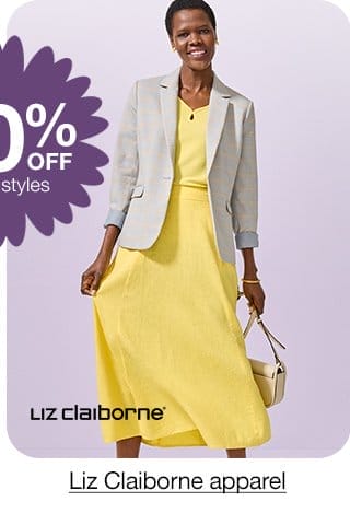 30% Off select styles. Liz Claiborne apparel