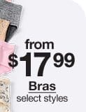 from \\$17.99 Bras, select styles