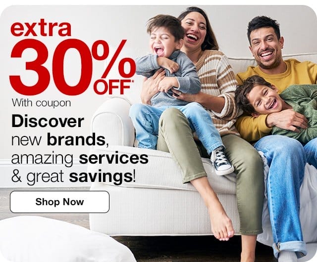 extra 30% off* with coupon. Discover new brands, amazing services & great savings! Shop Now