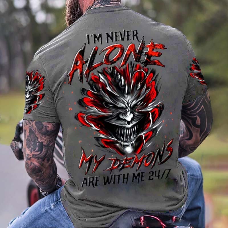 Men's I'm Never Alone My Demons Are With Me Print Tees