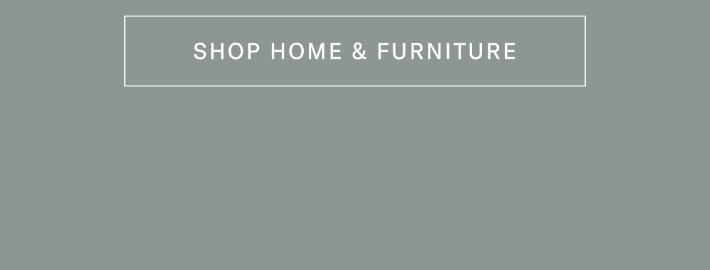 Shop Home & Furniture