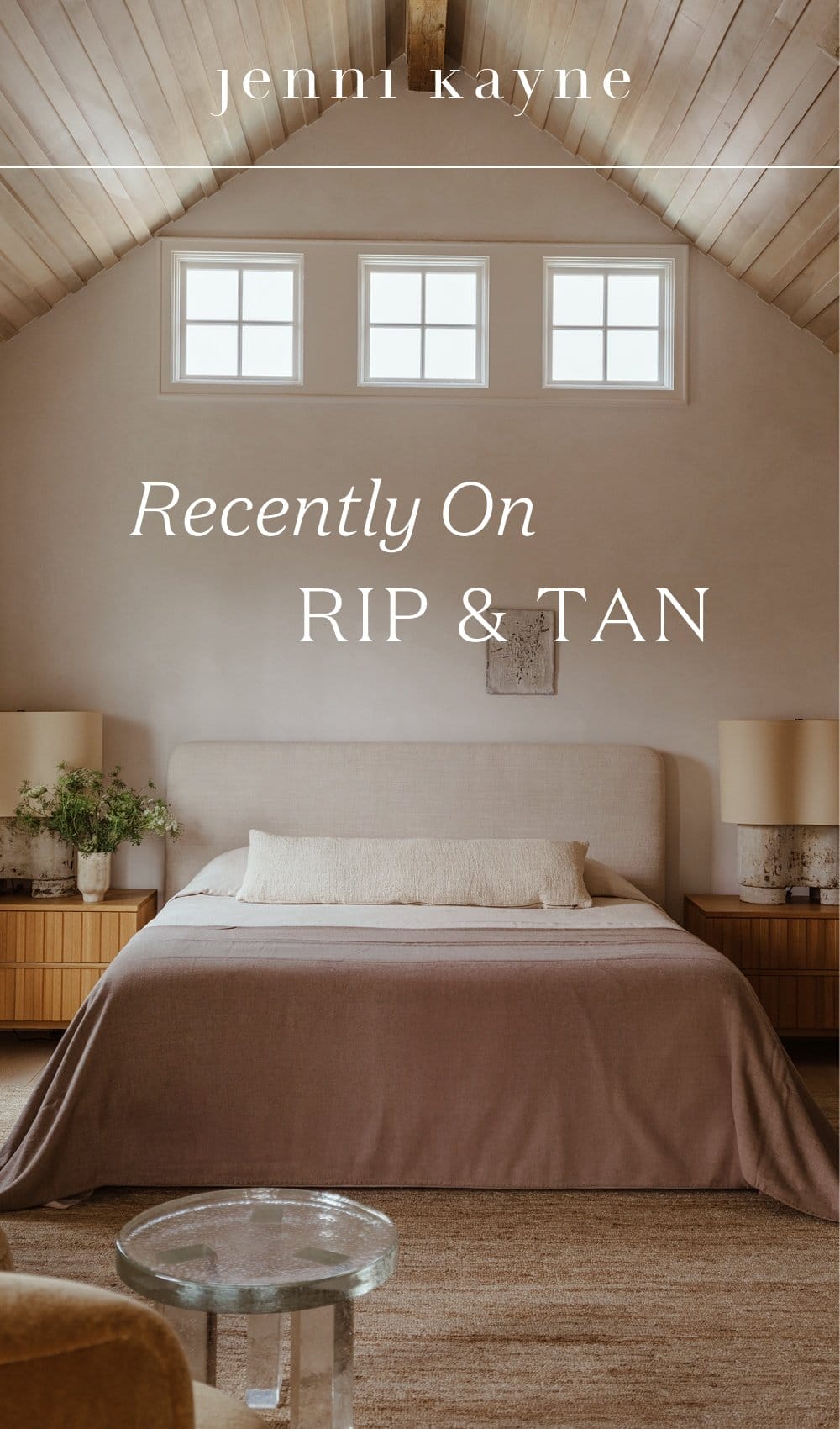 Recently On Rip & Tan