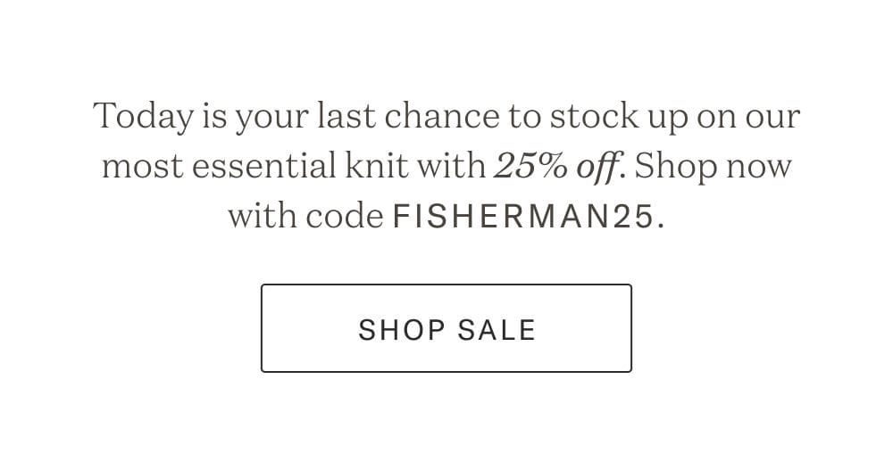 Shop Fisherman Sale 25% Off