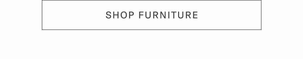 SHOP FURNITURE