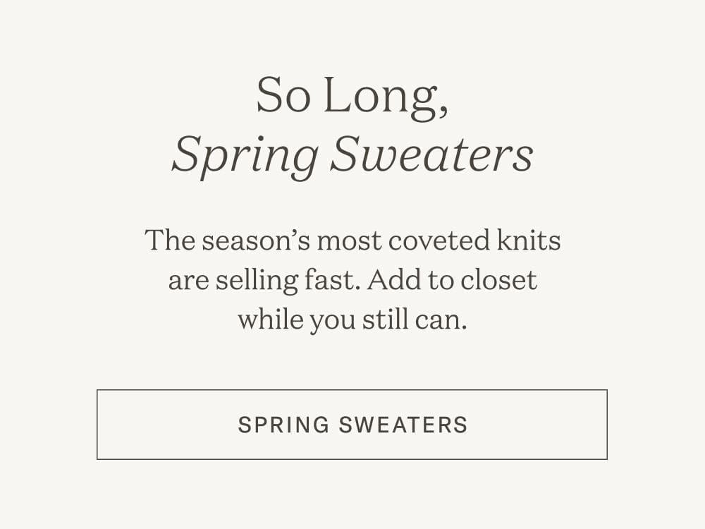 Spring Sweaters - Shop Now