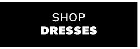 Shop Dresses