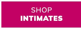 Shop Intimates