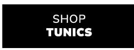 Shop Tunics