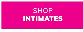 Shop Intimates