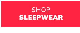 Shop Sleepwear