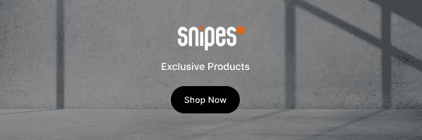 Snipes Exclusive Products