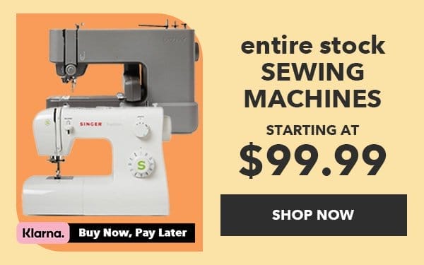 Entire Stock Sewing Machines. Starting at \\$99.99. Shop Now.