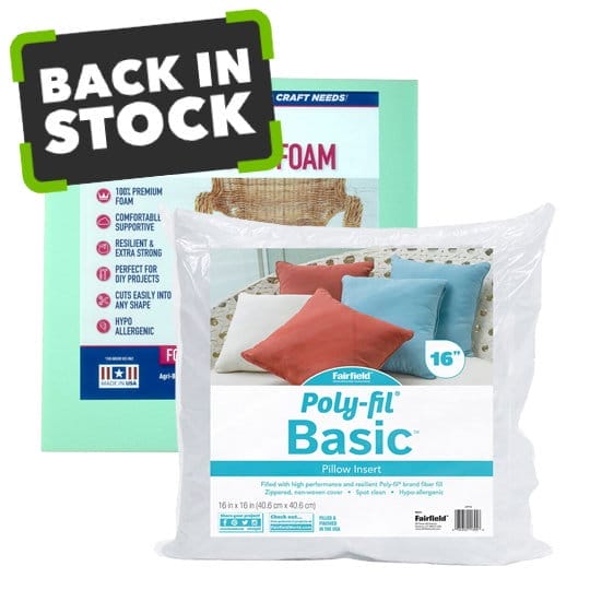 Back in stock! Batting, Foam, Stuffing and Pillow Forms