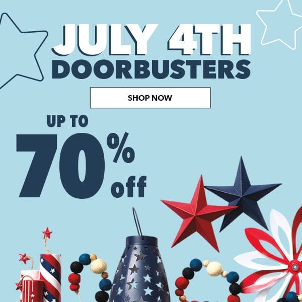 July 4th Doorbusters! Up to 60% off. Shop Now!