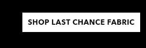 Shop Last Chance Fabric