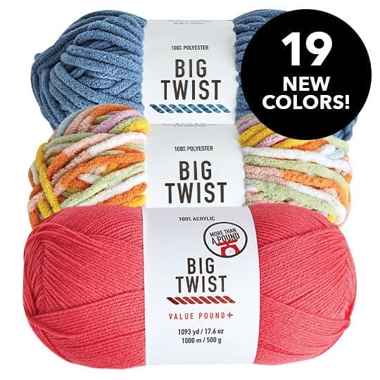 Big Twist Plush, Pound Plus and Posh Yarn. 19 New Colors!