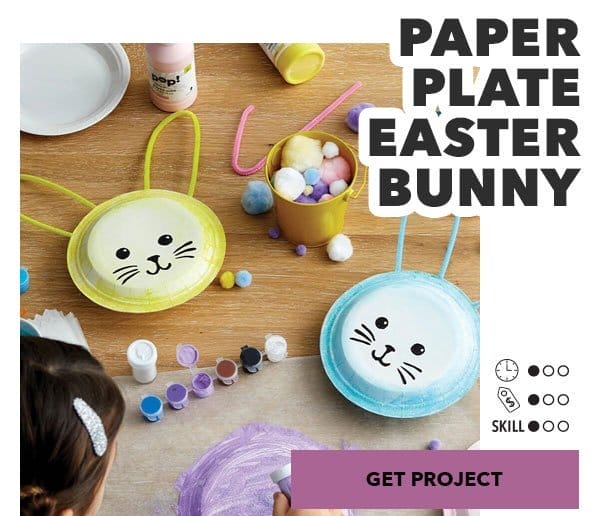 Paper Plate Easter Bunny. Time: 1 of 3, Money: 1 of 3, Skill: 1 of 3. Get Project