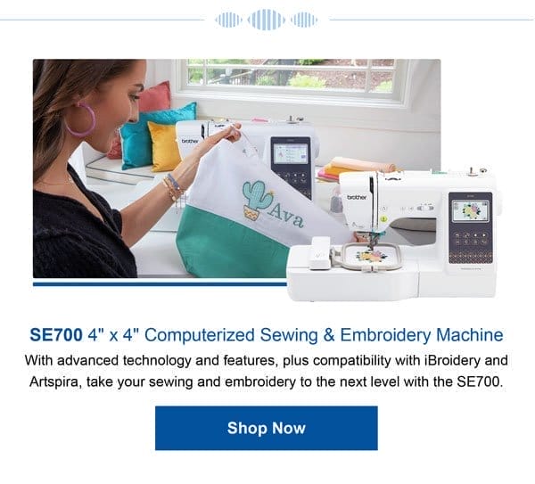 SE700 4 inch by 4 inch Computerized Sewing and Embroidery Machine! Shop now!