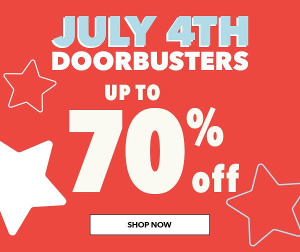 July 4th Doorbusters! Up to 60% off. Shop Now!