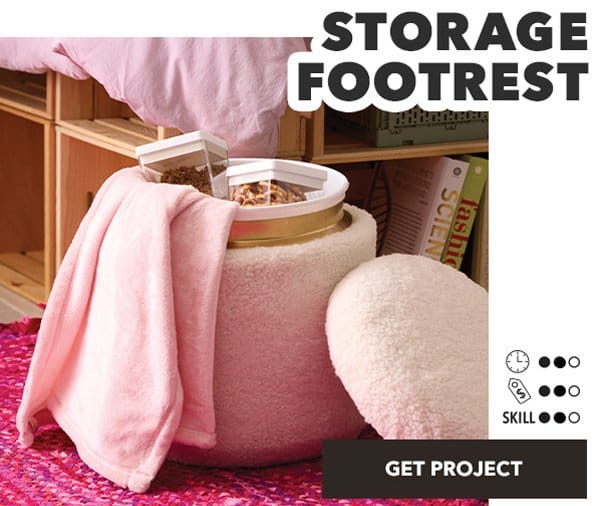 Storage Footrest. Time: 2 of 3, Money: 2 of 3, Skill: 2 of 3. Get Project