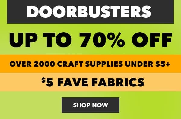 Up to 70% off doorbusters. SHOP NOW.