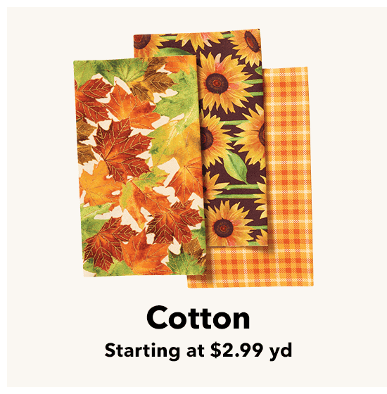 Cotton starting at \\$2.99 yard