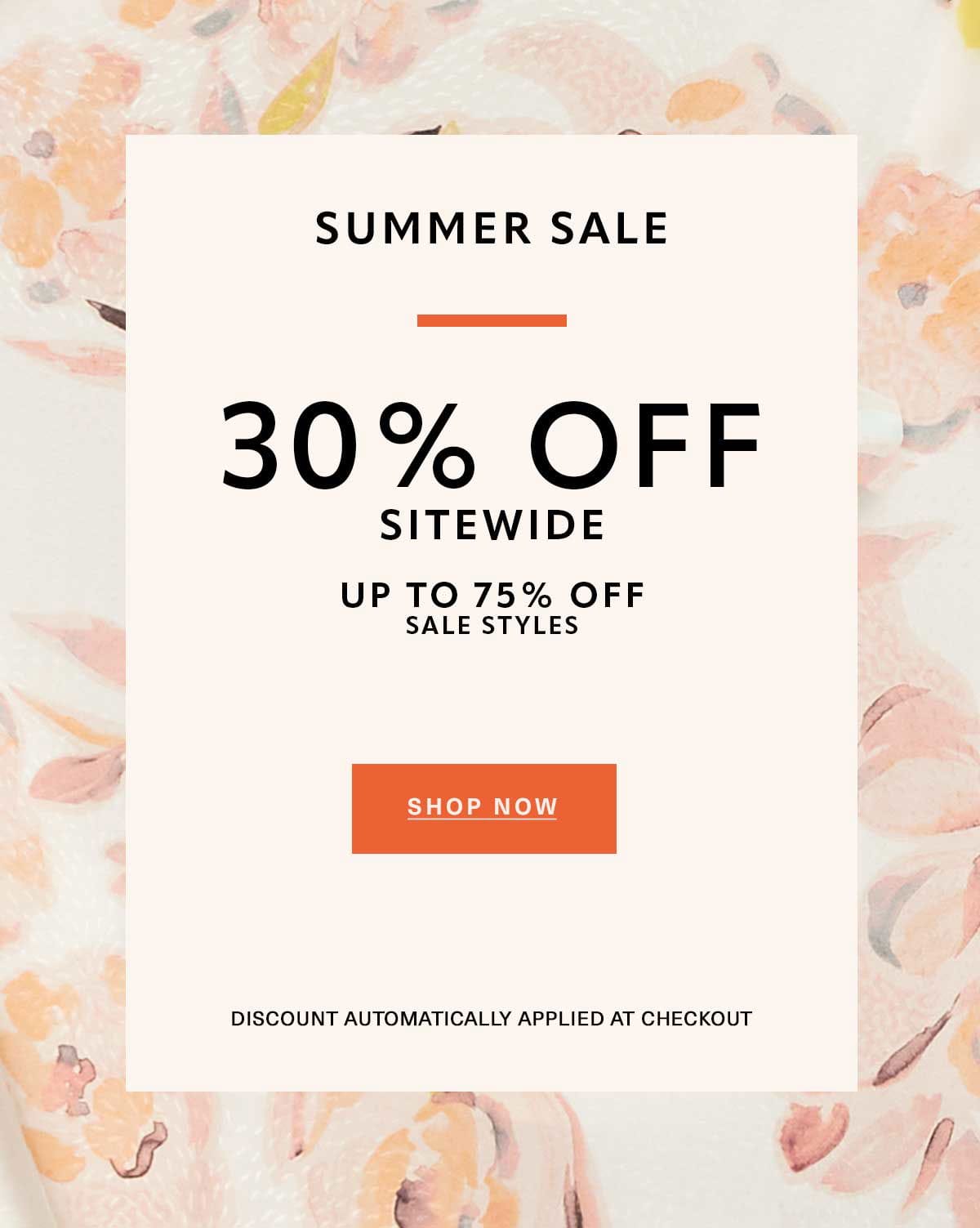 Summer Sale. 30% Off Sitewide.