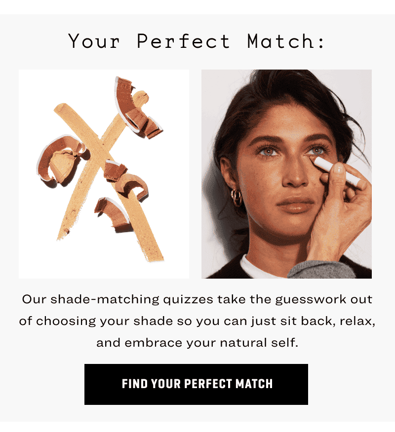 Find your perfect match