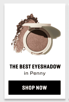 The Best Eyeshadow in Penny