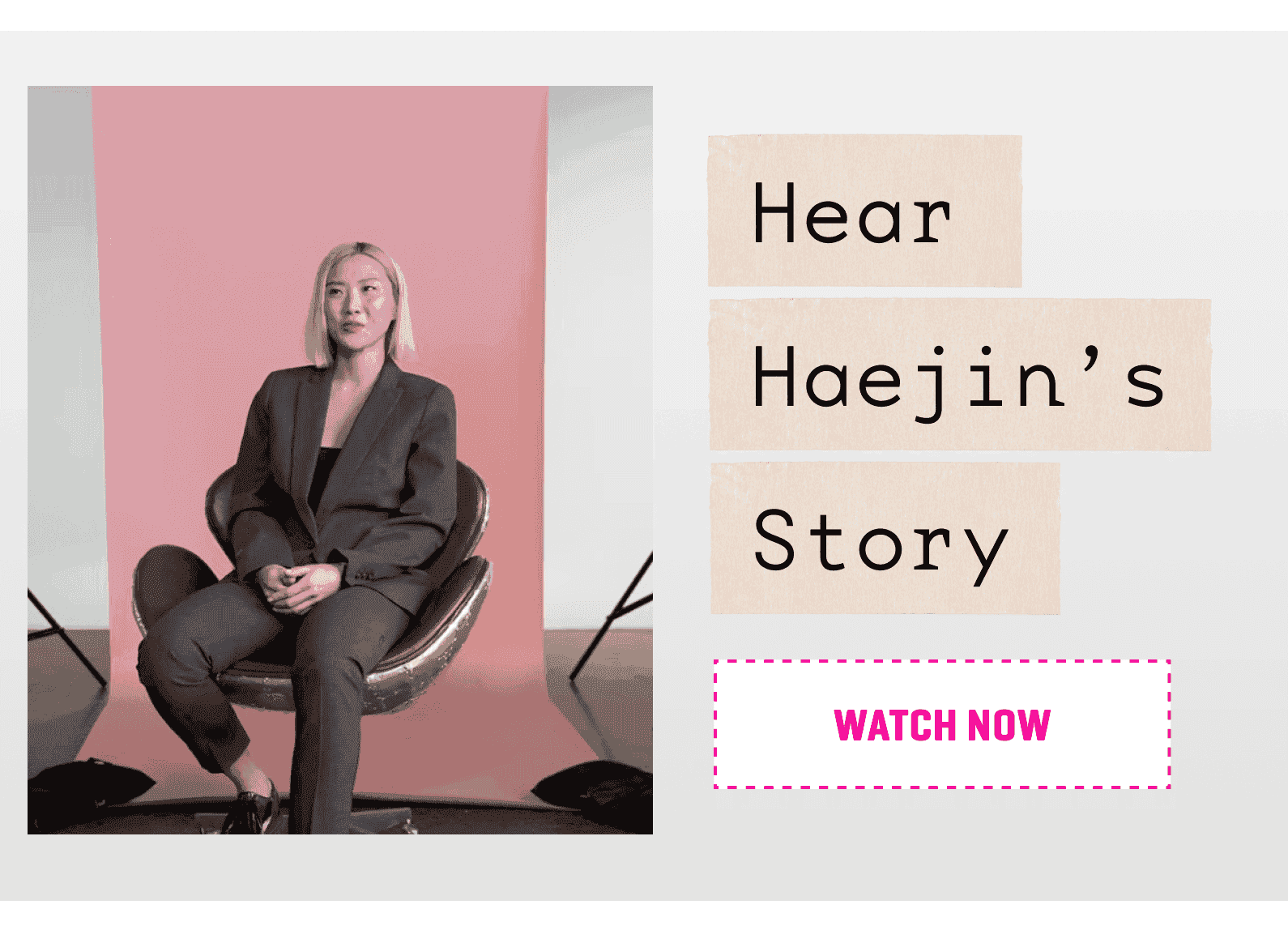 Hear Haejin's story