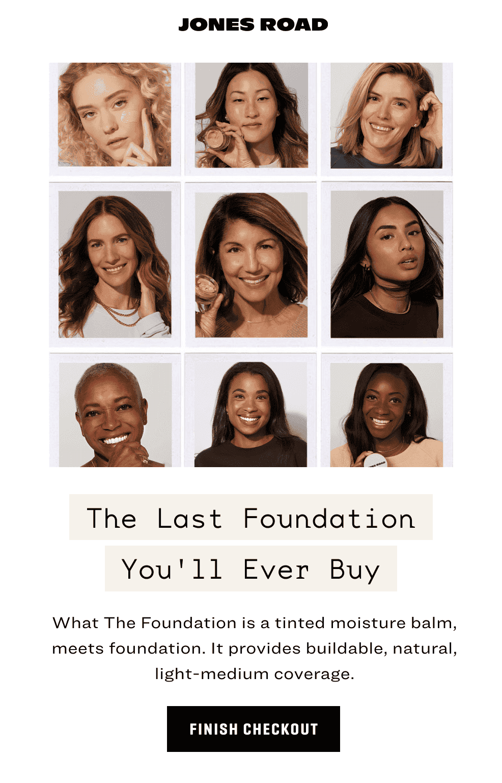 the last foundation you'll ever buy