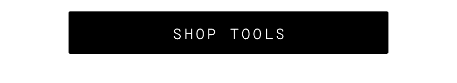 Shop Tools