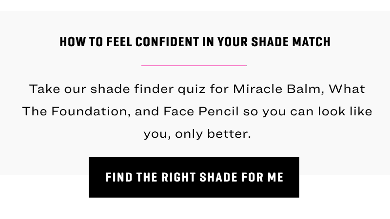 how to feel confident in your shade match