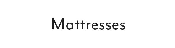 Mattresses