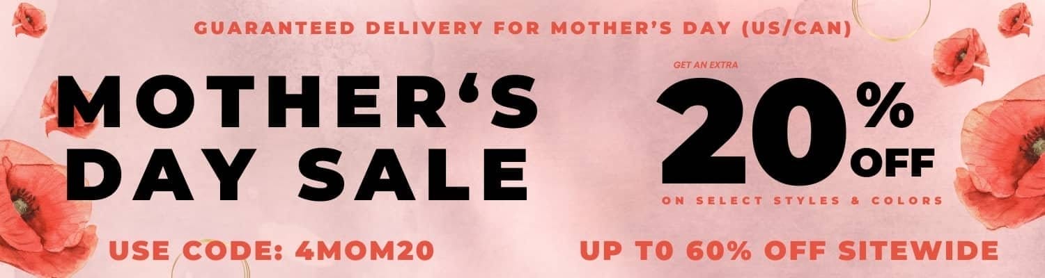 MOTHER'S DAY SALE