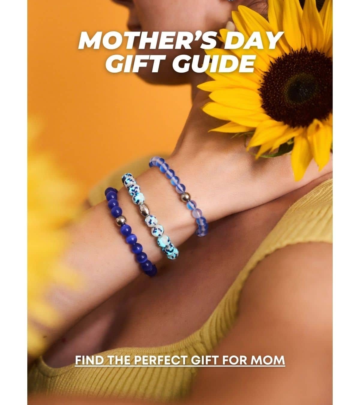 MOTHER'S DAY GIFT GUIDE