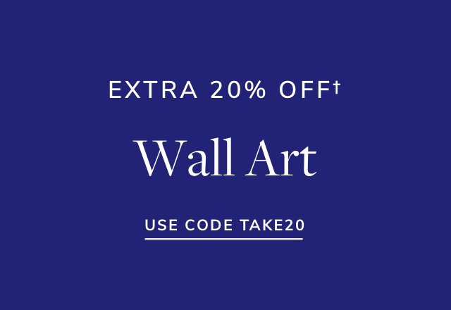 Extra 20% off Wall Art