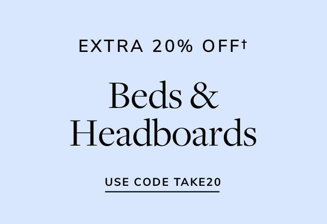 Extra 20% off Beds & Headboards