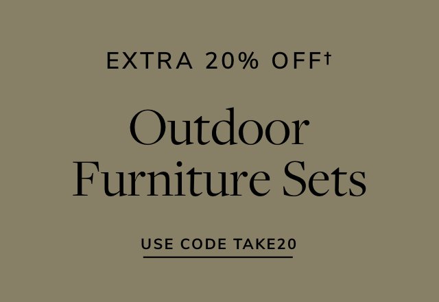 Extra 20% off Outdoor Furniture Sets