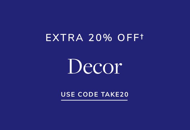 Extra 20% off Decor