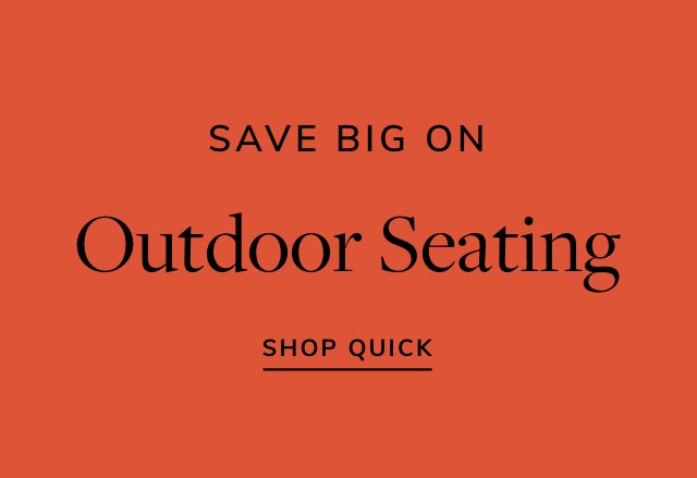 Big Savings on Outdoor Seating