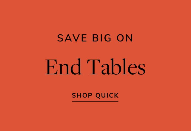 Big Savings on End Tables