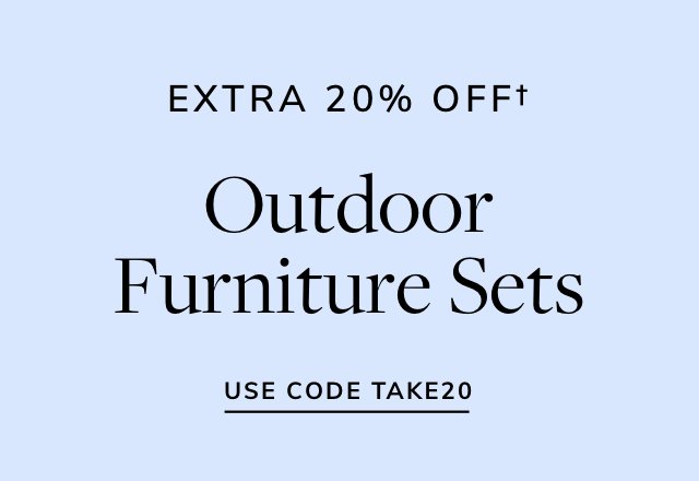 Extra 20% off Outdoor Furniture Sets