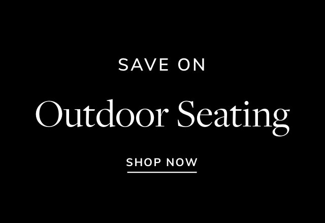 Big Savings on Outdoor Seating