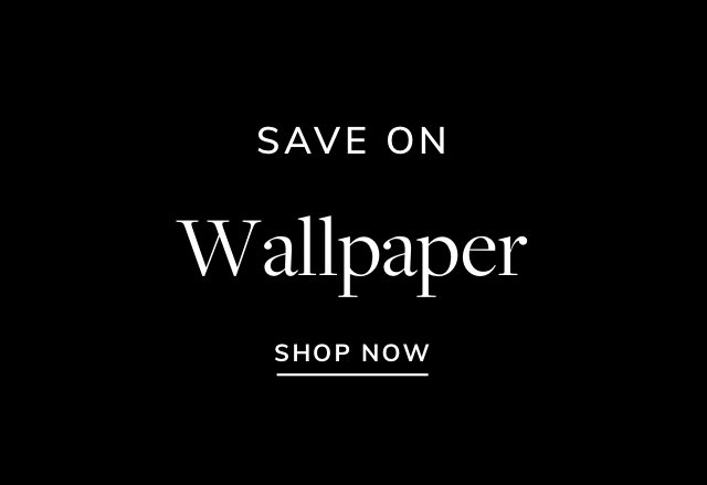 Big Savings on Wallpaper