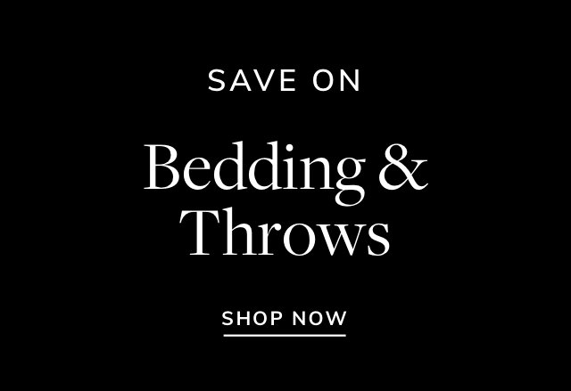 Big Savings on Bedding & Throws