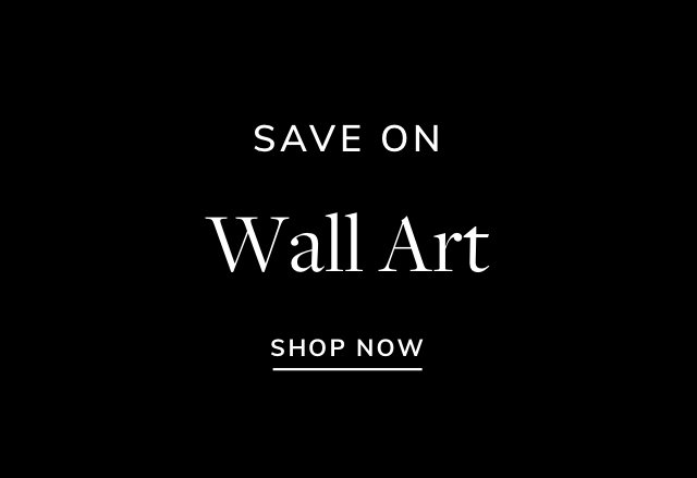 Big Savings on Wall Art